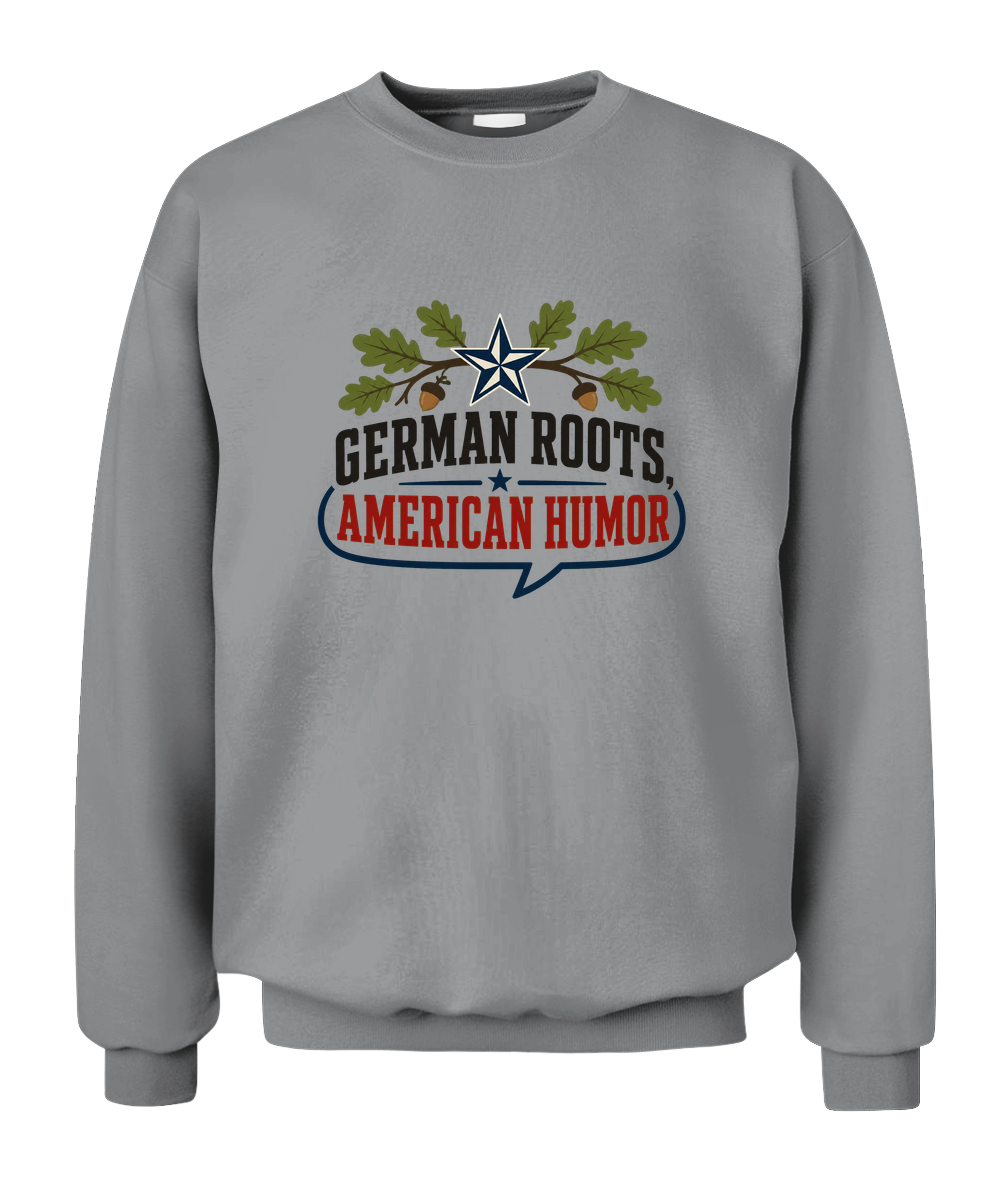 German Roots, American Humor — Sweatshirt in Sport Grey