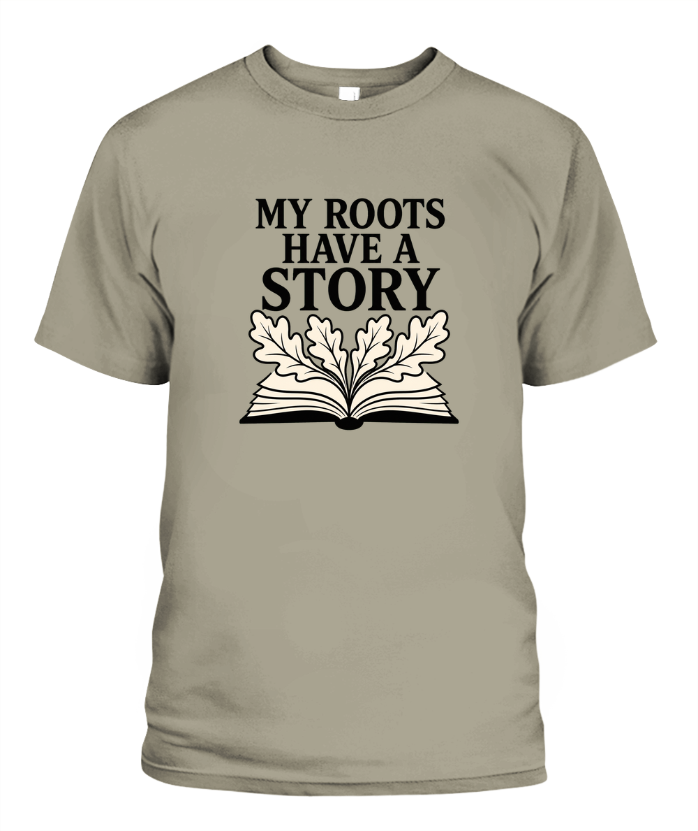My Roots Have A Story — T-Shirt in Sandstone