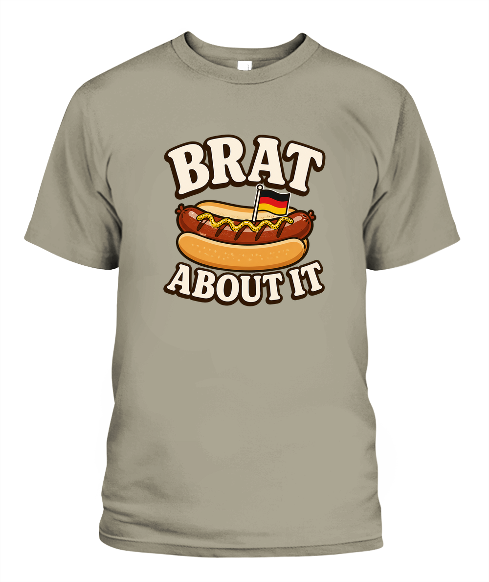 Brat About It — T-Shirt in Sandstone