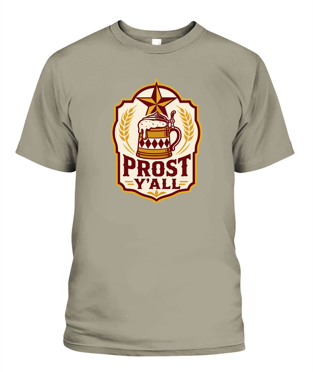 Prost Y'all — T-Shirt in Sandstone