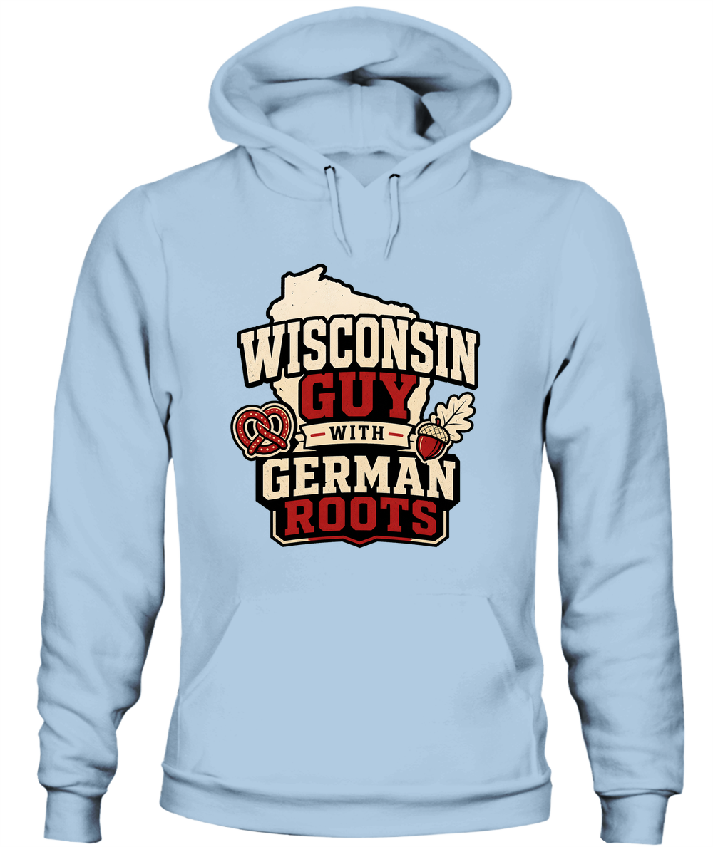 Wisconsin Guy With German Roots — Hoodie in Light Blue