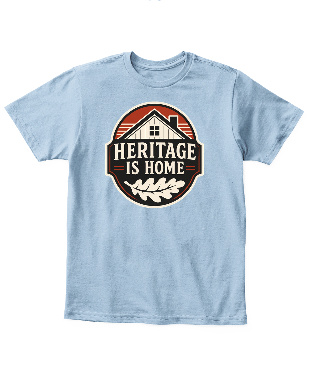 Heritage Is Home — Kid's T Shirt in Light Blue