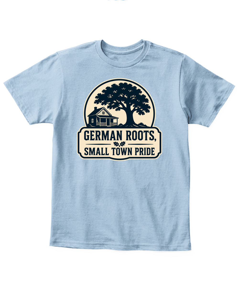 German Roots, Small Town Pride — Kid's T Shirt in Light Blue