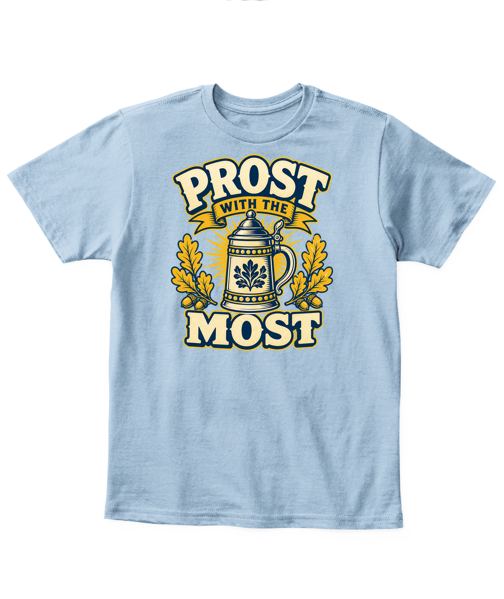 Prost With The Most — Kid's T Shirt in Light Blue