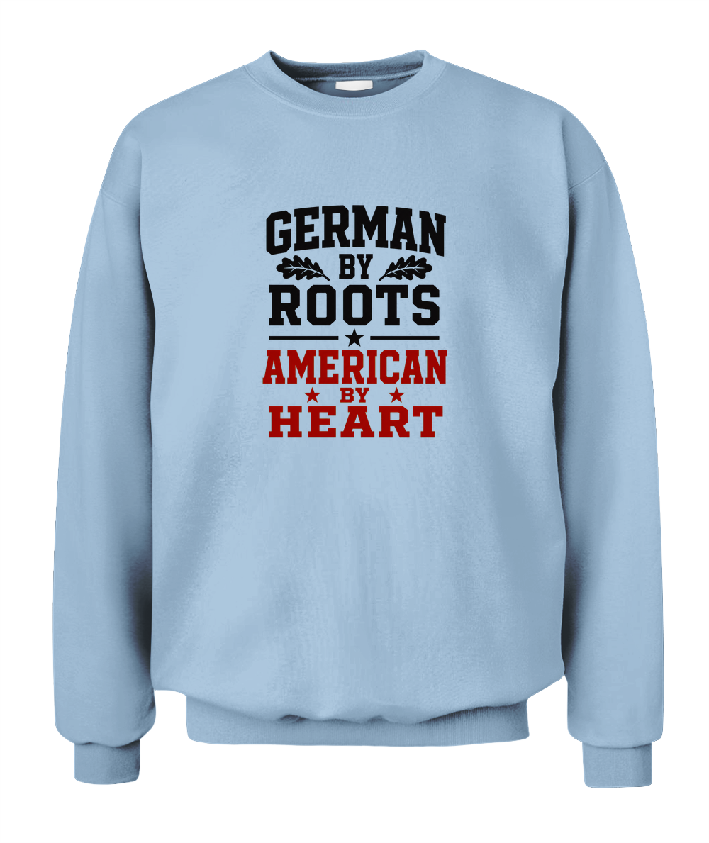 German By Roots, American By Heart — Sweatshirt in Light Blue