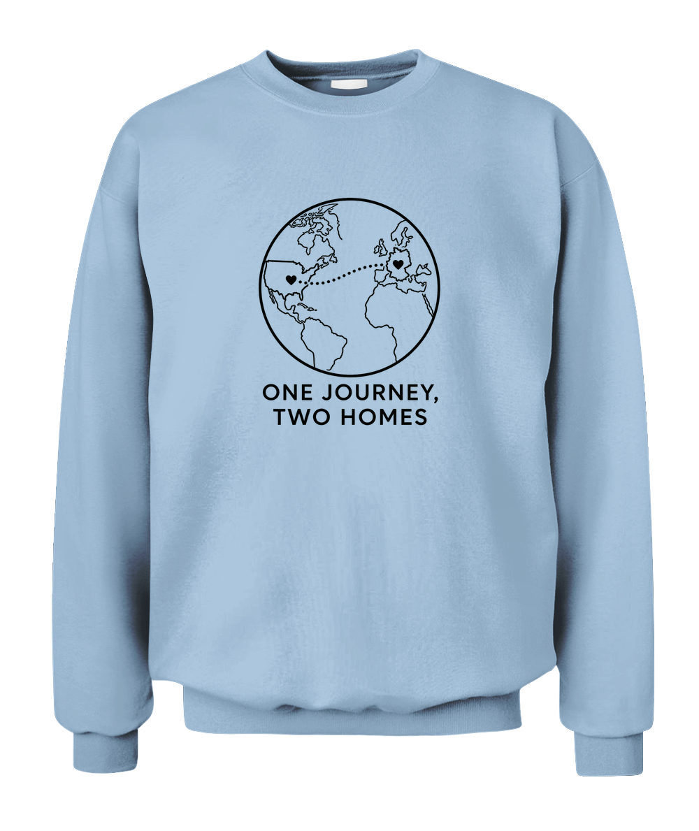One Journey, Two Homes — Sweatshirt in Light Blue