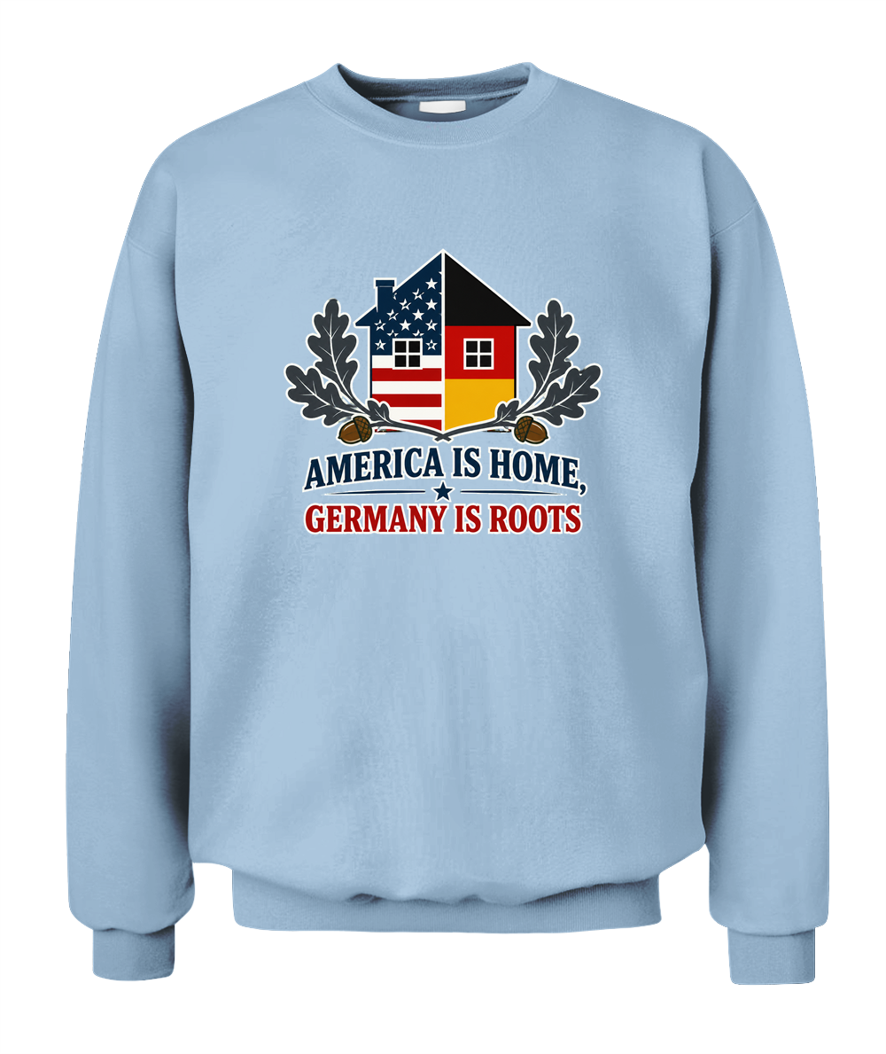 America Is Home, Germany Is Roots — Sweatshirt in Light Blue