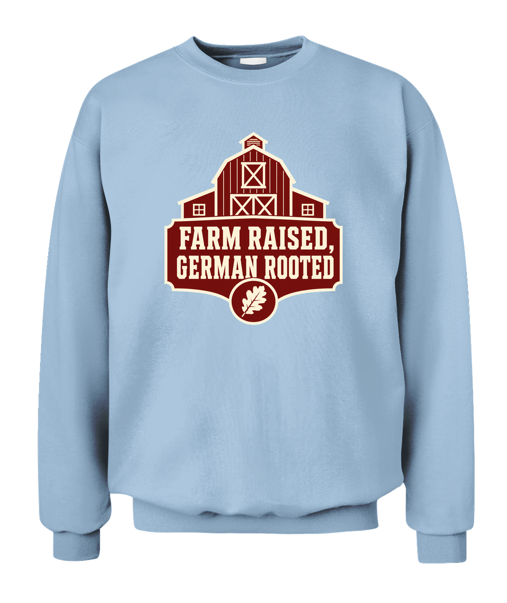 Farm Raised, German Rooted — Sweatshirt in Light Blue