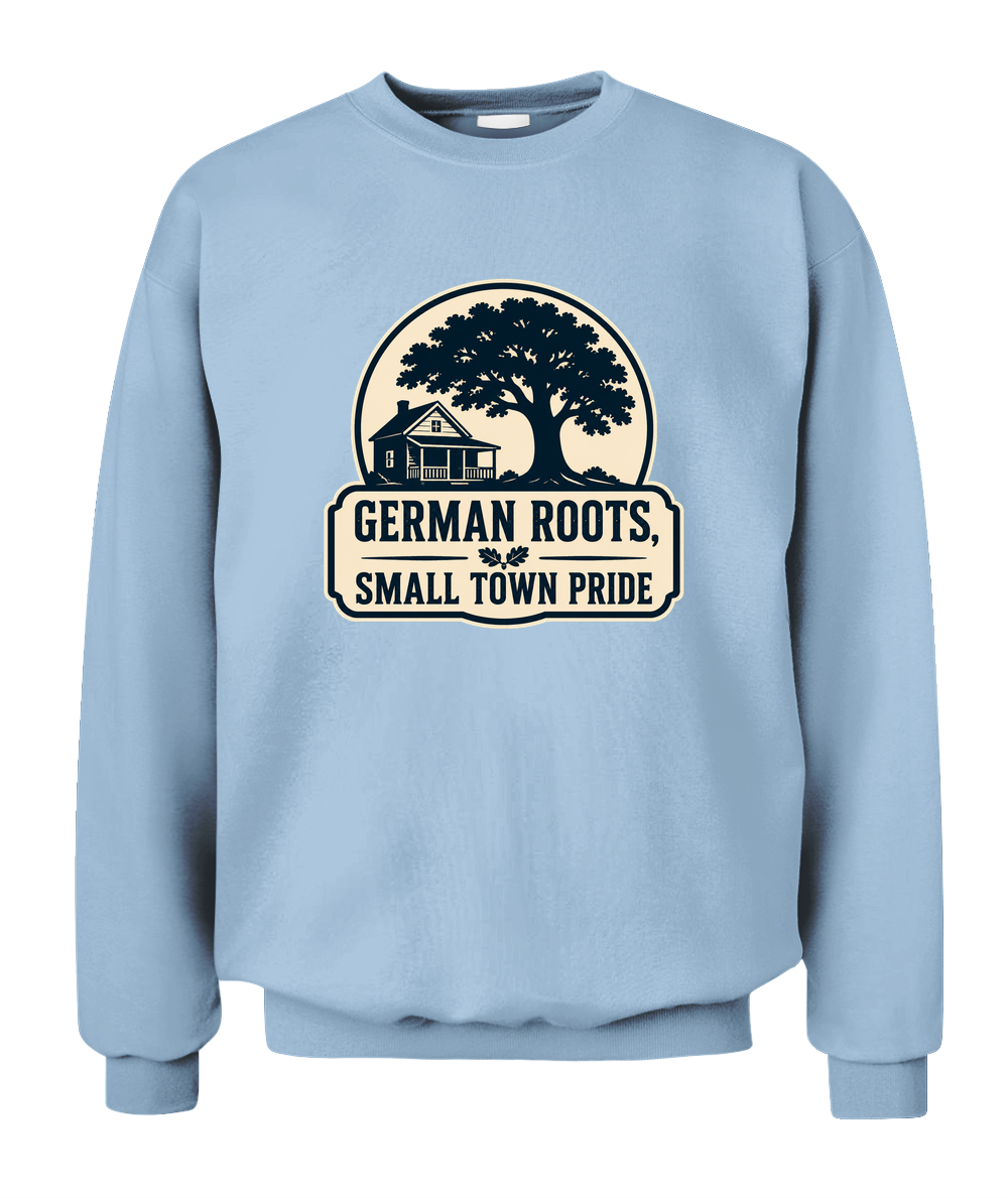 German Roots, Small Town Pride — Sweatshirt in Light Blue