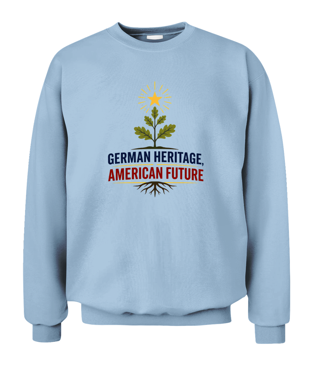 German Heritage, American Future — Sweatshirt in Light Blue