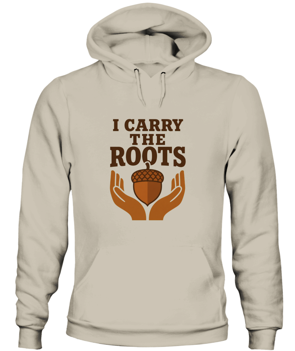 I Carry The Roots — Hoodie in Sand