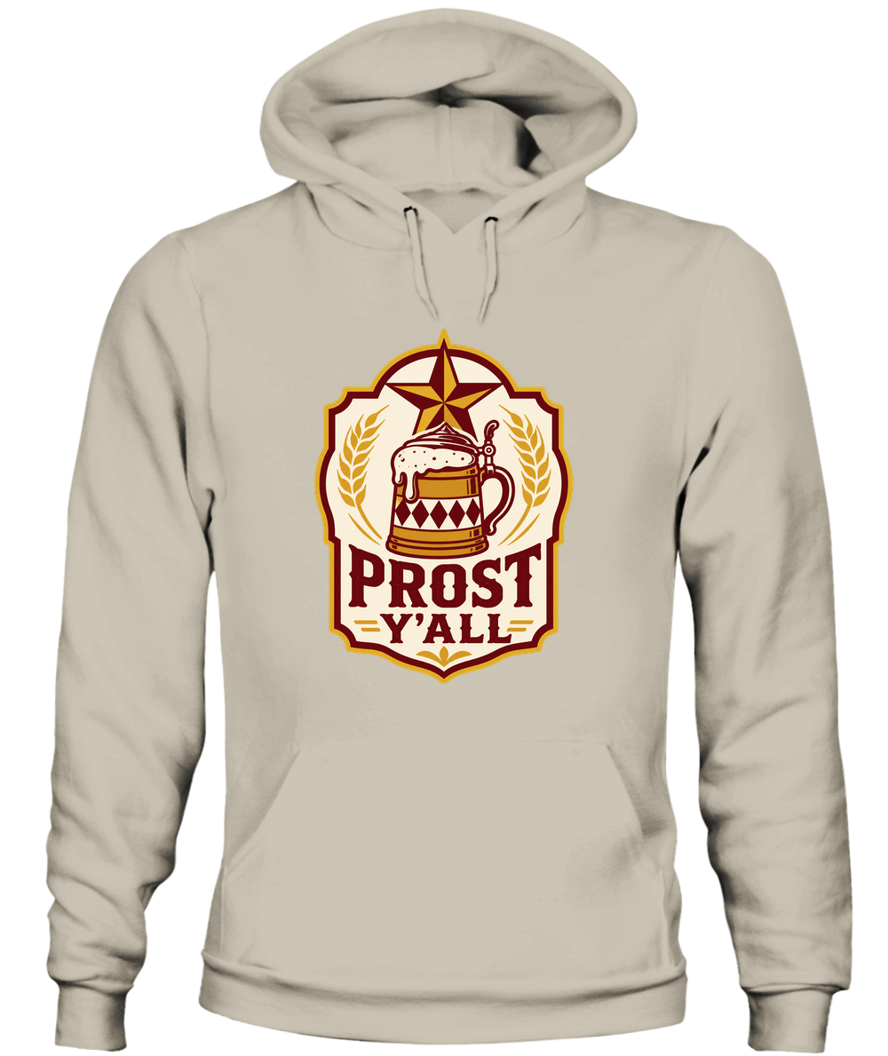 Prost Y'all — Hoodie in Sand