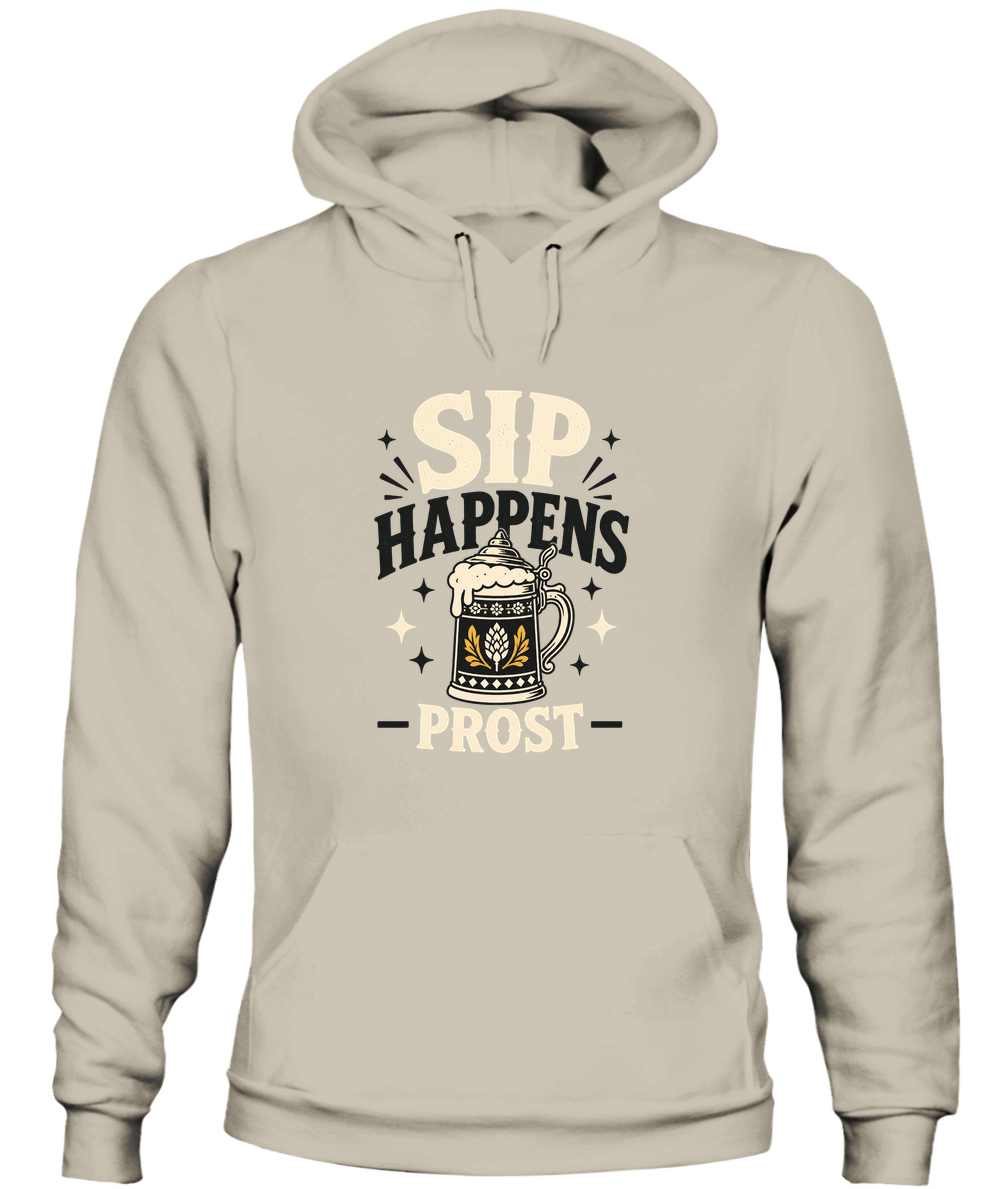 Sip Happens — Prost — Hoodie in Sand