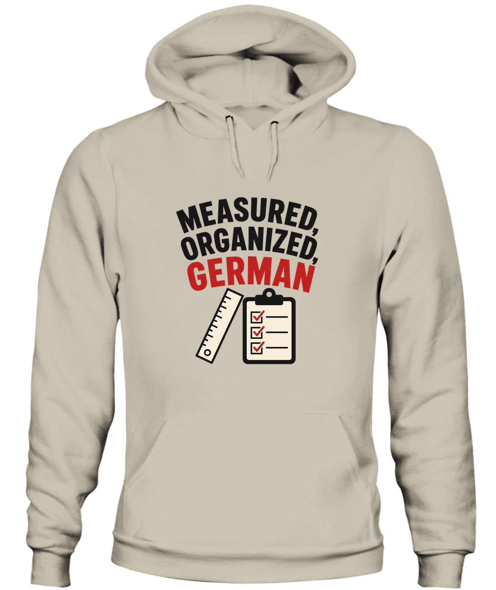 Measured, Organized, German — Hoodie in Sand
