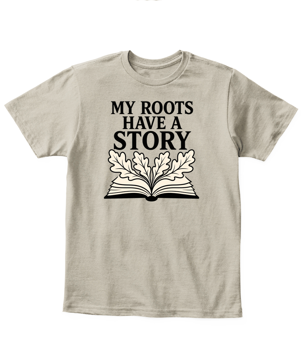 My Roots Have A Story — Kid's T Shirt in Sand