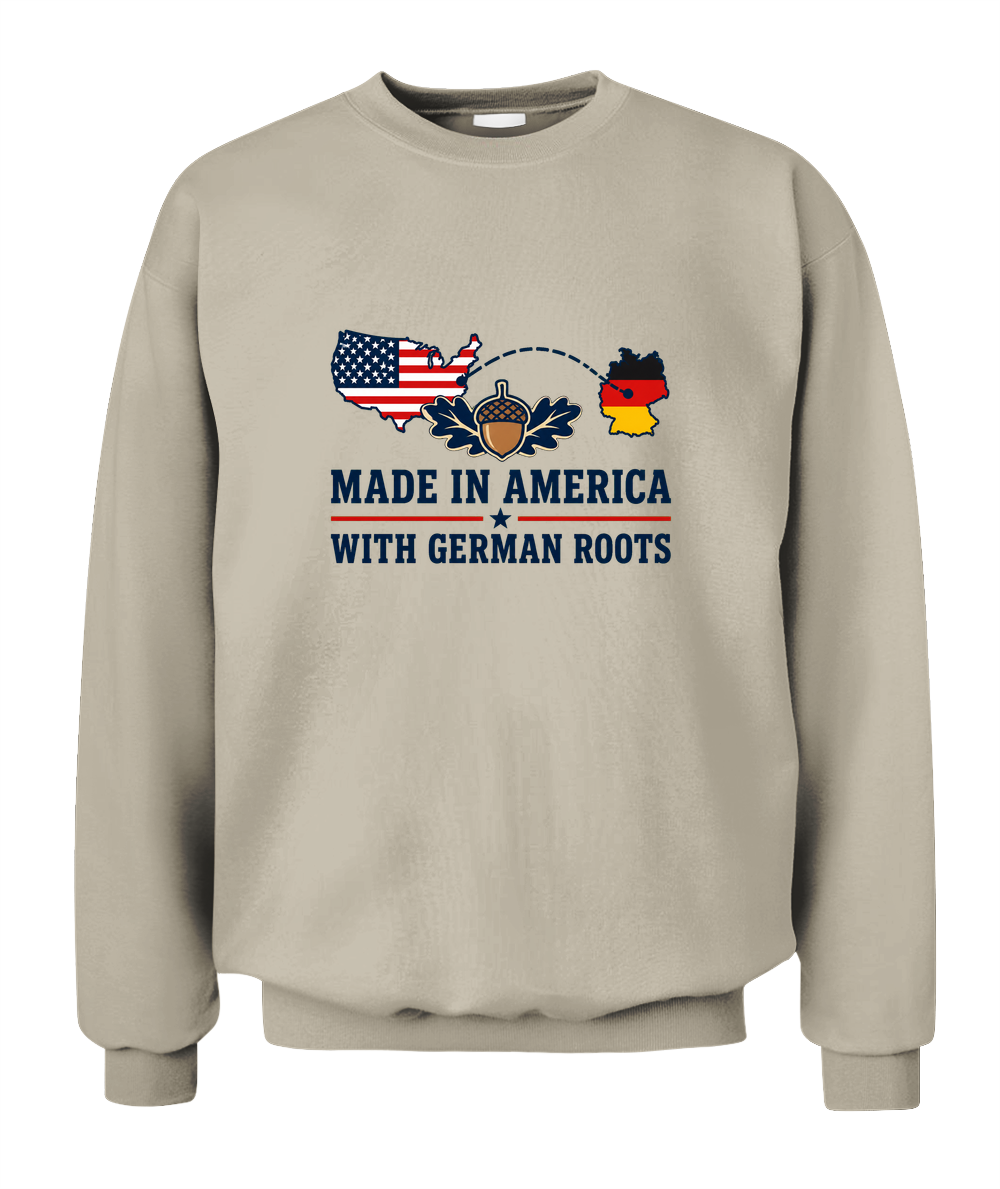 Made In America With German Roots — Sweatshirt in Sand