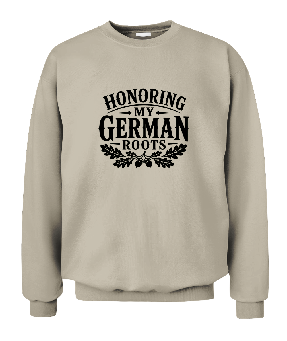 Honoring My German Roots — Sweatshirt in Sand