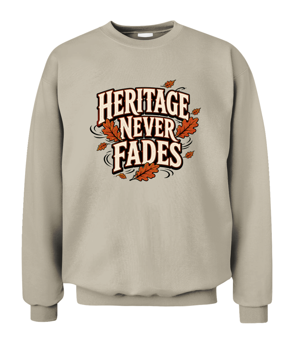 Heritage Never Fades — Sweatshirt in Sand