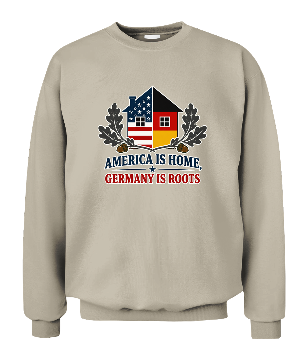 America Is Home, Germany Is Roots — Sweatshirt in Sand