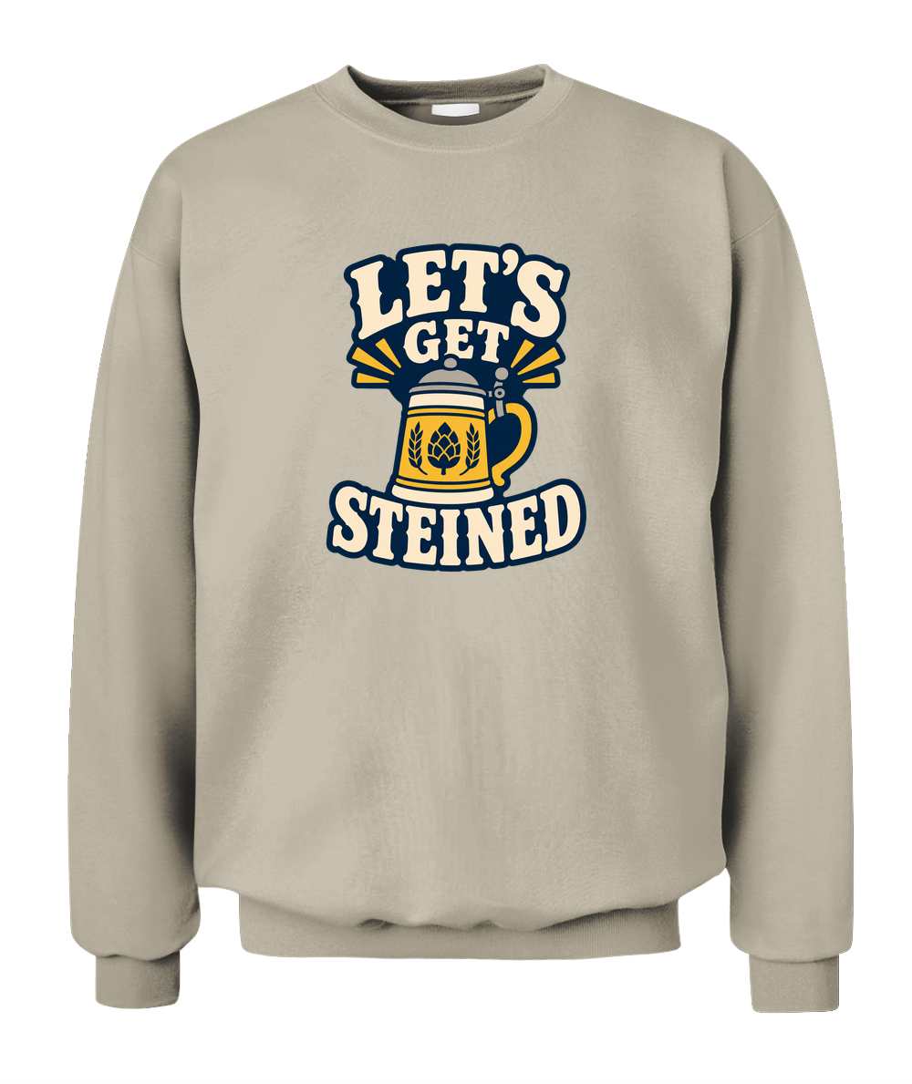 Let's Get Steined — Sweatshirt in Sand