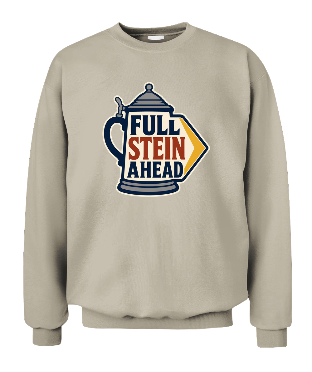 Full Stein Ahead — Sweatshirt in Sand