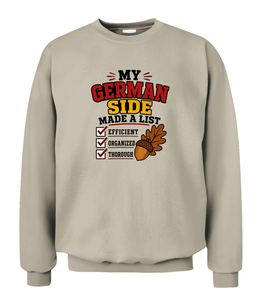 My German Side Made A List — Sweatshirt in Sand