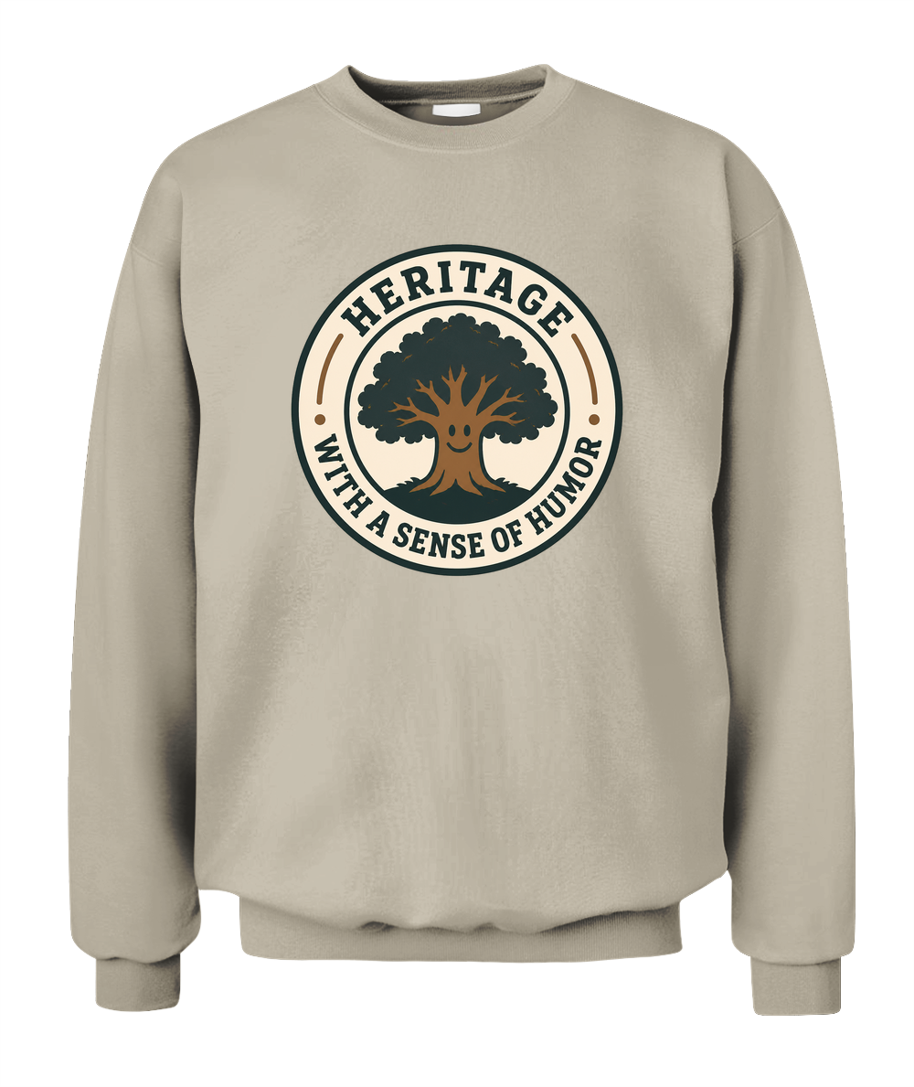 Heritage With A Sense Of Humor — Sweatshirt in Sand