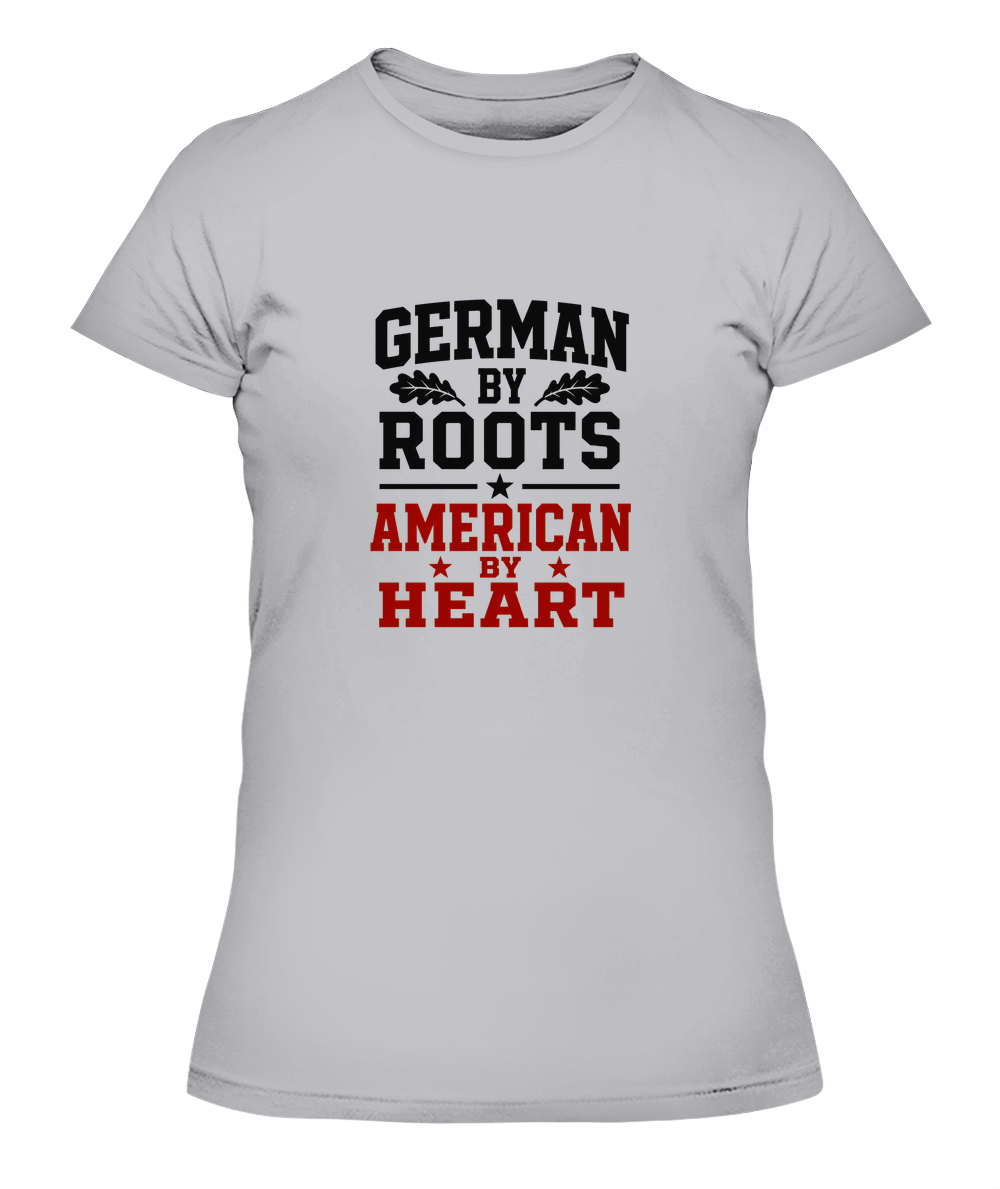 German By Roots, American By Heart — Lady's T-Shirt in Heather Grey