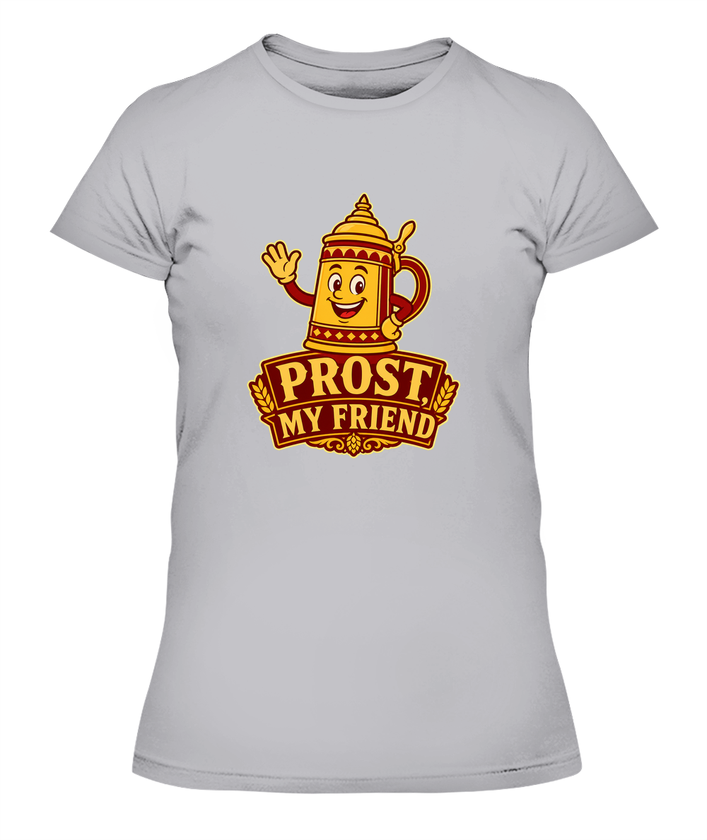 Prost, My Friend — Lady's T-Shirt in Heather Grey