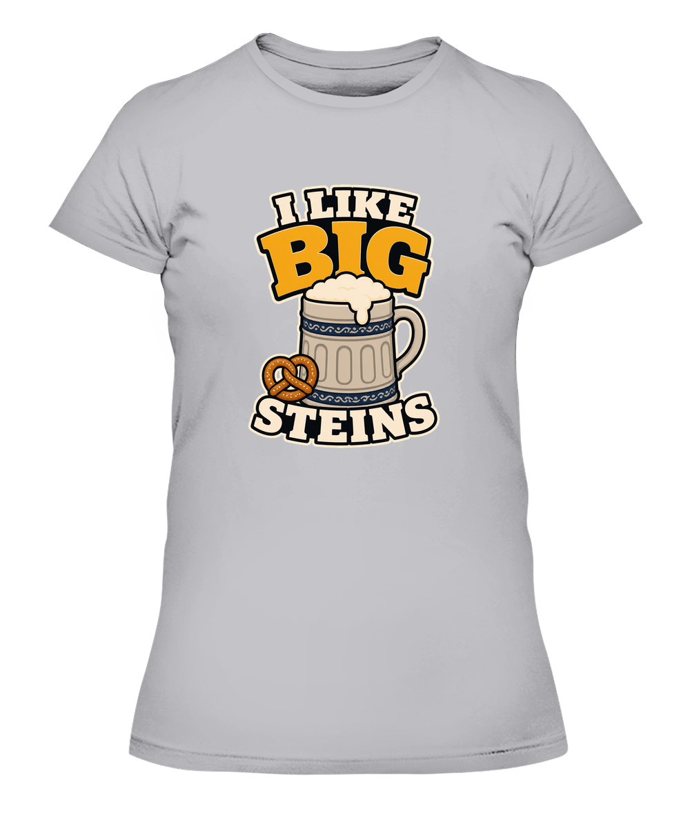 I Like Big Steins — Lady's T-Shirt in Heather Grey