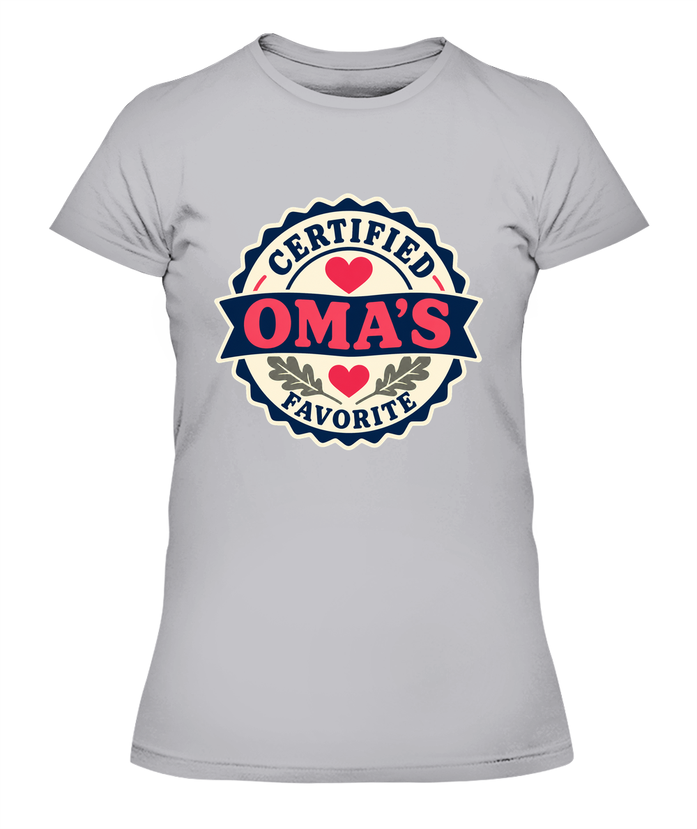 Certified Oma's Favorite — Lady's T-Shirt in Heather Grey