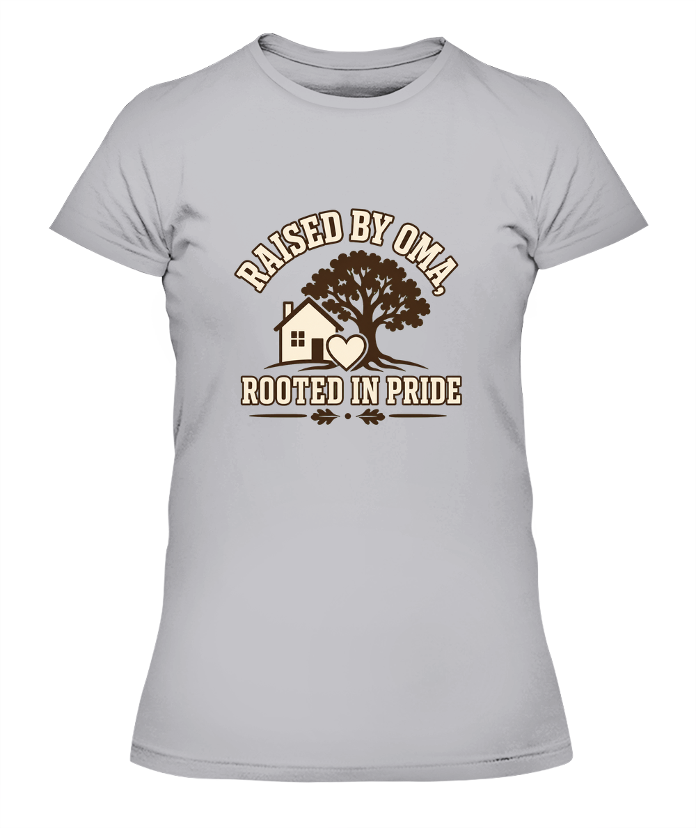 Raised By Oma, Rooted In Pride — Lady's T-Shirt in Heather Grey