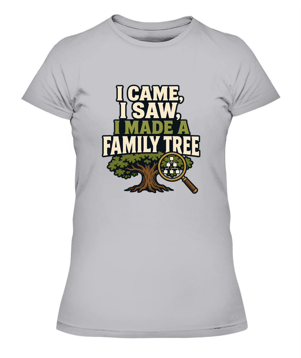 I Came, I Saw, I Made A Family Tree — Lady's T-Shirt in Heather Grey
