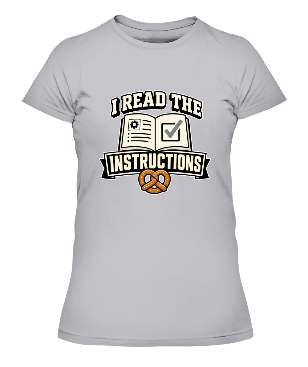 I Read The Instructions — Lady's T-Shirt in Heather Grey