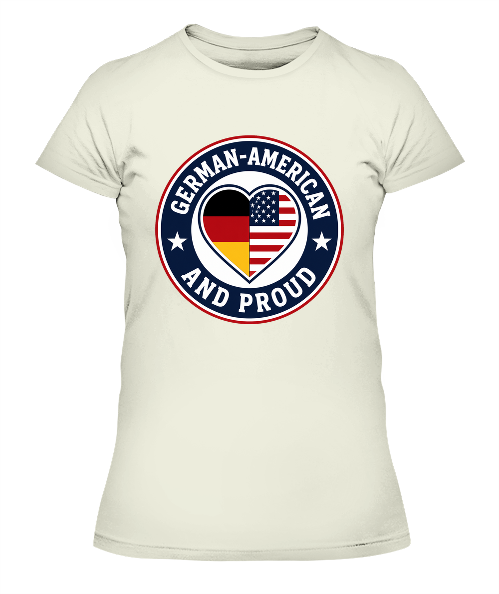 German-American And Proud — Lady's T-Shirt in Natural